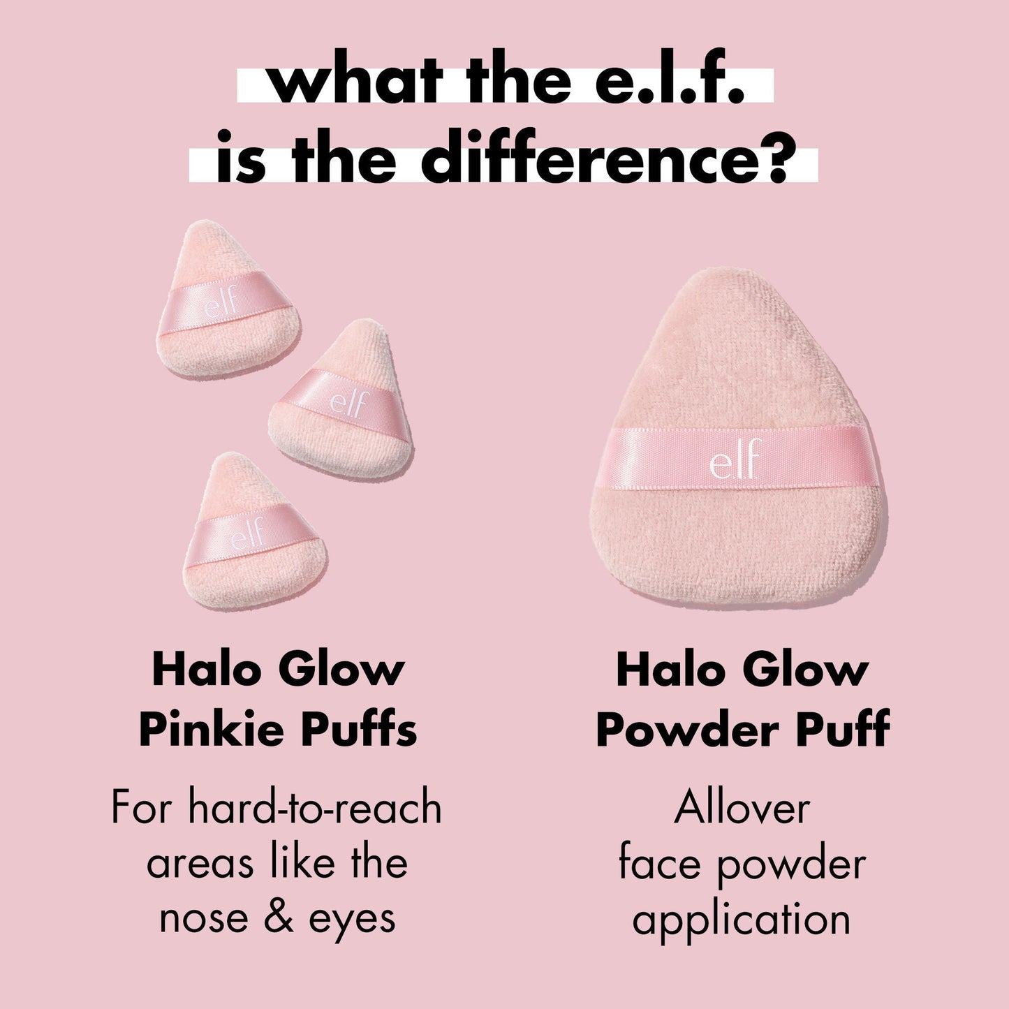 halo-glow-pinkie-puffs-m0 0324_PDP_PINKIE_PUFF_DIFFERENCE.jpg