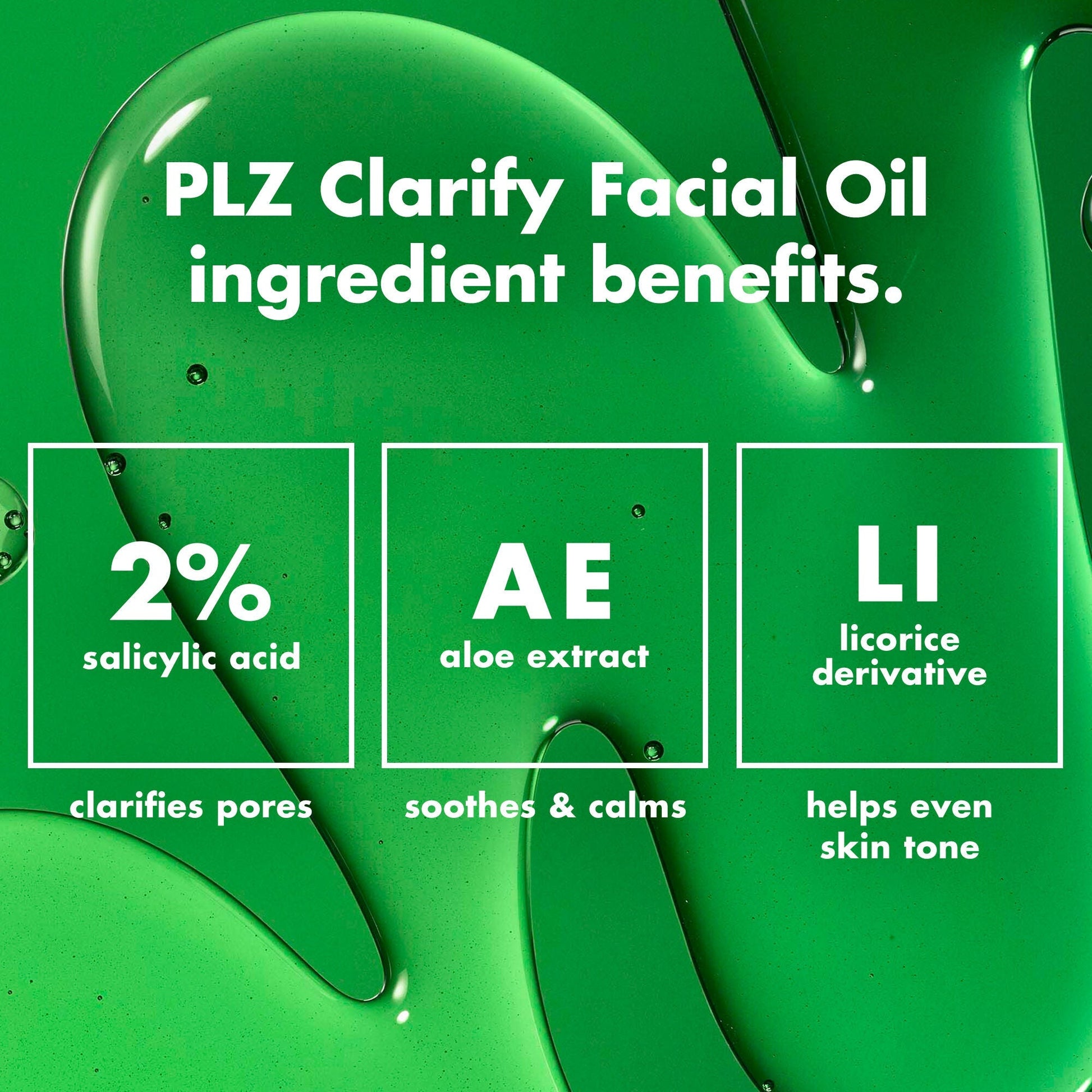 plz-clarify-facial-oil-p2 0326_EDU_PlzClarify_Ingredients.jpg