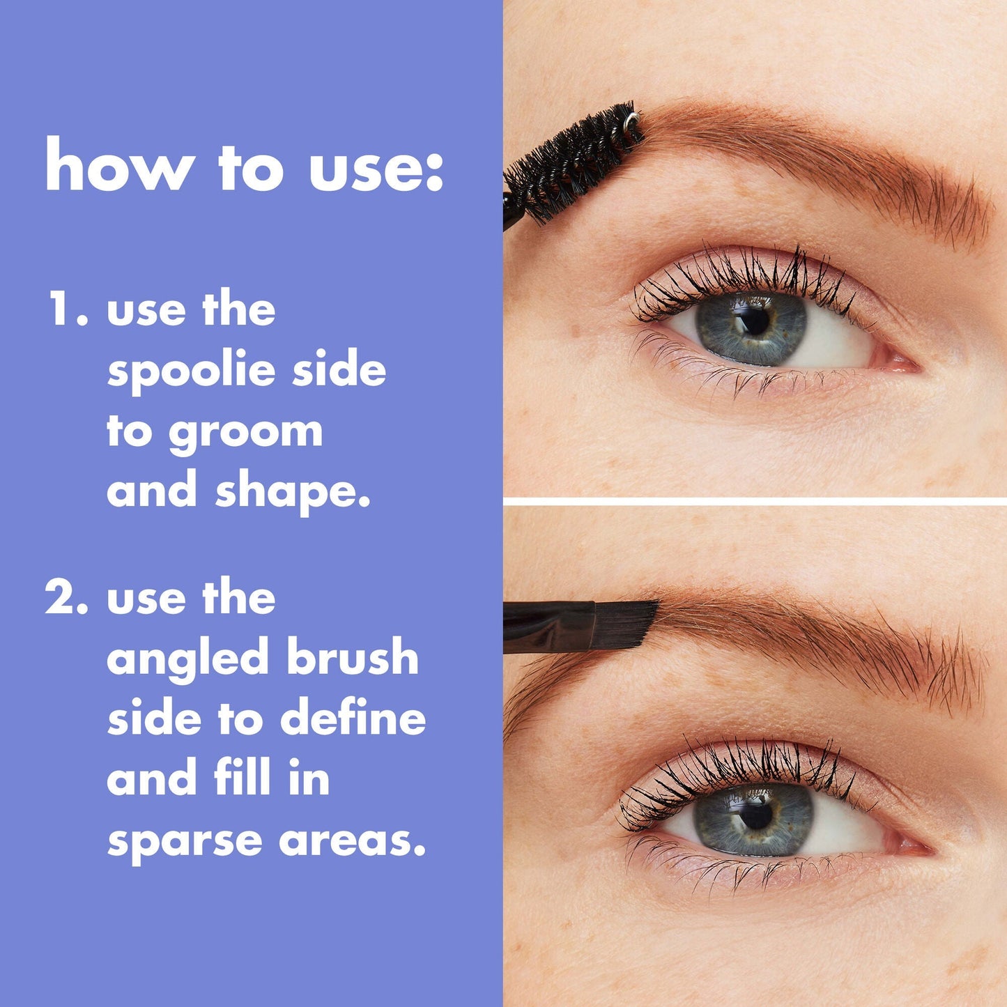 eyebrow-duo-brush-y2 0823_PDP_BRUSHES_DUAL-ENDED_BROW_HOW-TO.jpg